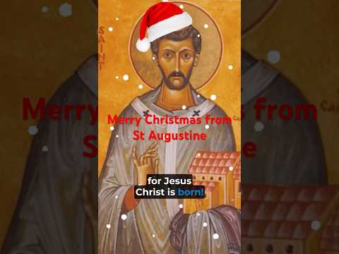 St. Augustine's Christmas Message  #catholic #orthodox #churchfathers #christian #christ #jesus
