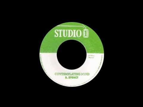 Barrington Spence / Vin Morgan & The Soul Defenders - Comtemplating mind + Face your trouble