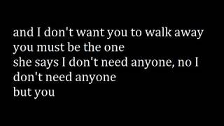 Must be the one - She wants revenge (lyrics)