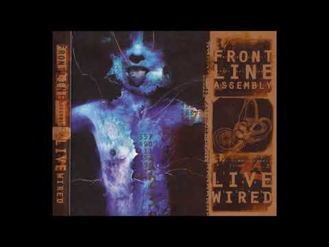 Front Line Assembly - Live Wired (1996)
