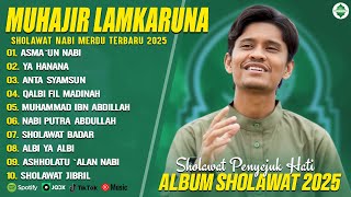 Download lagu ASMA`UN NABI - MUHAJIR LAMKARUNA FULL ALBUM SHOLAWAT TERBARU 2025 (LIRIK) - SHOLAWAT NABI MERDU 2025 mp3 Download lagu ASMA`UN NABI - MUHAJIR LAMKARUNA FULL ALBUM SHOLAWAT TERBARU 2025 (LIRIK) - SHOLAWAT NABI MERDU 2025 mp3