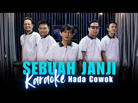 Karaoke Tanpa Vokal | SEBUAH JANJI - EVIE TAMALA | Nada Cowok/Pria | Lirik & Musik Jernih