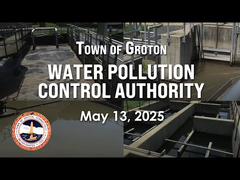 Groton Water Pollution Control Authority 5/13/25