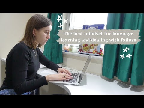 The best mindset for language learning, dealing with failure and imposter syndrome