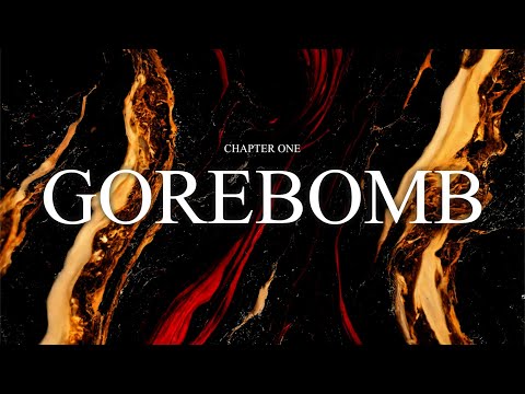 .reimagine | CHAPTER ONE : GOREBOMB | OFFICIAL TRAILER