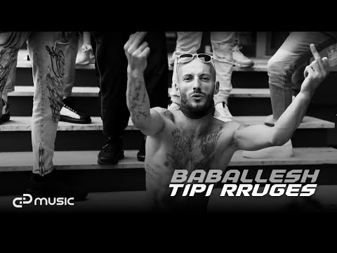BABALLESH - Tipi Rrugës (Official Video)