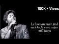 Arijit Singh Janib Song Lyrics Bin Tere Ye Jahan Ab Nahi Ana Jana Lagta Hai Wajib HD Lyrics