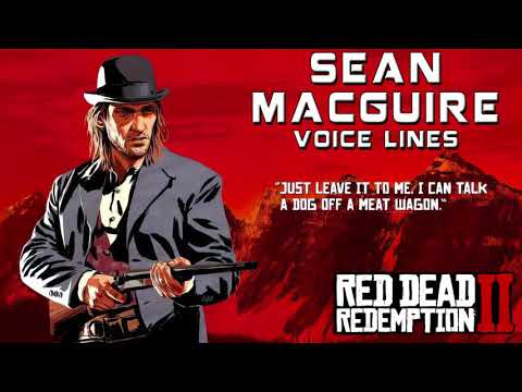 Red Dead Redemption 2: Sean MacGuire Voice Lines