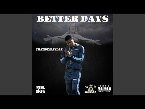 Better Days