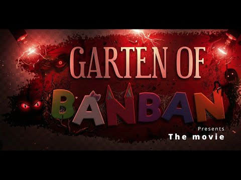 Garten of Banban THE MOVIE