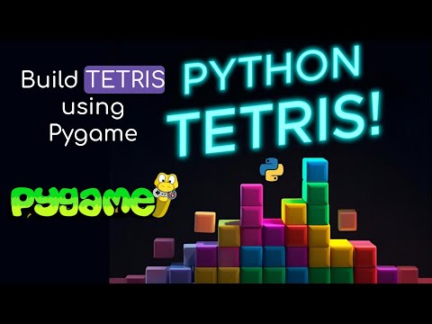 I Made Tetris in Python with Pygame (Beginner Tutorial)