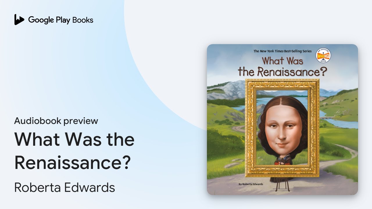 What Was the Renaissance? by Roberta Edwards · Audiobook preview