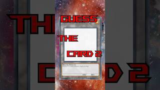 Guess The Yugioh Card 2 #yugioh