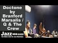 Doctone by Branford Marsalis / Q & The Crew