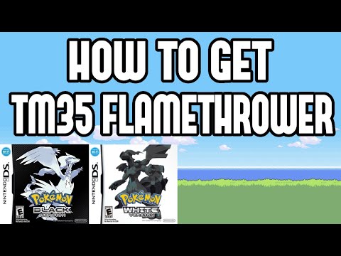 How to Get TM35 Flamethrower in Pokemon Black/White