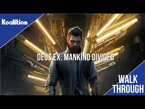 Deus Ex: Mankind Divided - Dubai Walkthrough | The Koalition