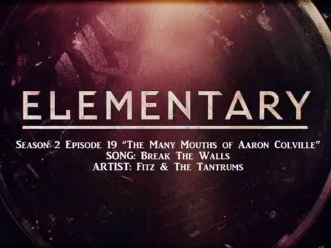 Elementary S02E19 - Break The Walls by Fitz & The Tantrums