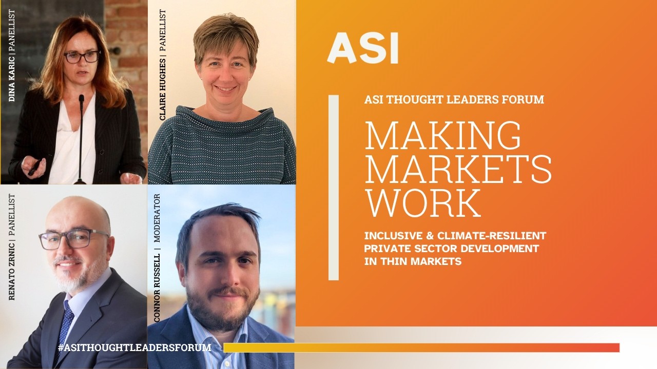 ASI Thought Leaders Forum | Making Markets Work