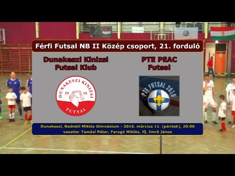 NB II: Dunakeszi Kinizsi - PTE PEAC 4-1 (2016.03.11, összefoglaló)