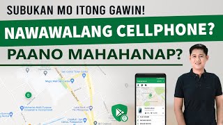 PAANO MAHAHANAP ANG NAWAWALANG CELLPHONE: How to Easily Locate Your Lost Phone