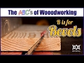 How to cut bevels and angles | B is for Bevel