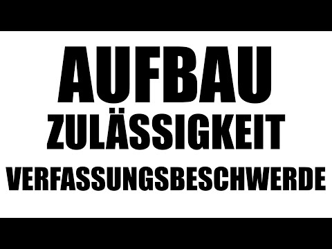 Aufbau der Zulässigkeit - Verfassungsbeschwerde 2.1