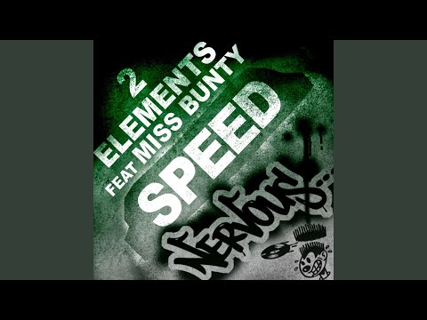 Speed (feat. Miss Bunty) (Original Dub Extended)