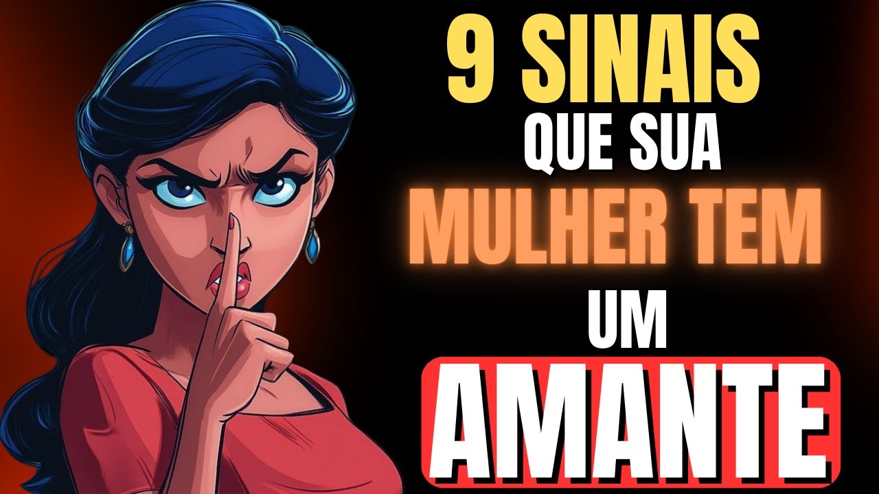 Descubra se Ela Está Traindo com esses 9 Sinais  | Psicologia feminina