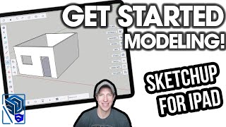 Navigation and Modeling in SketchUp for Ipad - Getting Started Part 2!