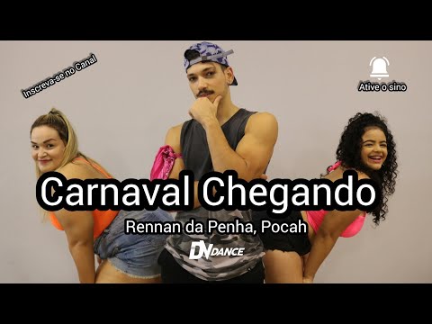 Carnaval Chegando - Rennan da Penha, Pocah ( Coreografia Oficial DV Dance)