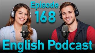 Speak English More Naturally: How to Give Great Compliments | Episode 168