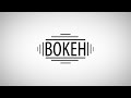 Bokeh The Films Ep 2