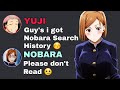 If Itadori Got Nobara Search History Jujutsu Kaisen