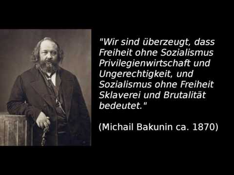 Michail Bakunin -  Ein Anarchist gegen Marx [Bakuninhütte] Ⓐ
