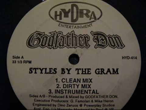 Godfather Don - Styles By The Gram (1997)