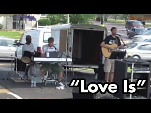 Love Everlasting Band | Love Is (original song 2012)