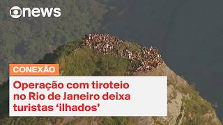 Turistas relatam tensão após ficarem ‘ilhados’ em morro durante tiroteio no Rio