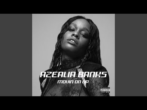Azealia Banks - Movin