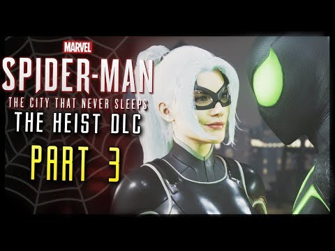Spider-Man PS4 DLC Walkthrough The Heist Part 3 Capture Black Cat! (City that Never Sleeps)