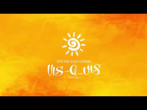 Vlad Flueraru - Vis-a-Vis (prod. SpoT)