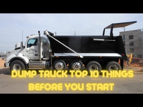 Dump truck top 10 things you need to know before starting in the business.