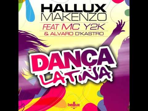 Hallux Makenzo   Dança Latina ft Mc Y2K & Alvaro D'Kastro Original Mix