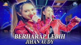 Download lagu Jihan Audy - Berharap Lebih [ Live ] mp3