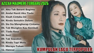 Download lagu Azizah Maumere Full Album Terbaru 2026 - Kumpulan Lagu Santai Enak Didengar Saat Beraktifitas mp3 Download lagu Azizah Maumere Full Album Terbaru 2026 - Kumpulan Lagu Santai Enak Didengar Saat Beraktifitas mp3