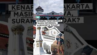 Download lagu WHY IS YOGYAKARTA STILL A SPECIAL REGION BUT SURAKARTA IS NOT? #history #java #horror mp3