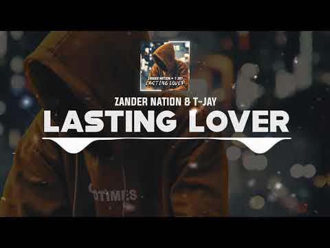 DNZF901 // ZANDER NATION & T-JAY - LASTING LOVER (Official Video DNZ Records)
