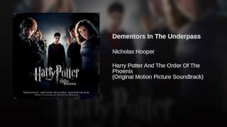 Harry Potter OST : Dementors In The Underpass