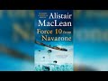 Force Ten from Navarone by Alistair MacLean | Full Audiobook