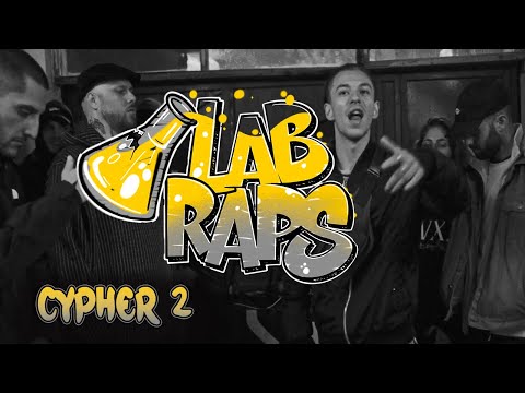 LAB RAPS - Cypher 2 (feat K.A., Nek, Temper)