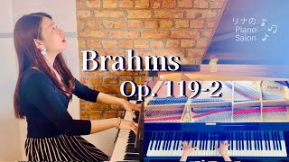 ブラームス: 4つのピアノ小品 Op.119 第2番 / Brahms: 4 Piano Pieces, Op. 119 No. 2, Intermezzo in E Minor 